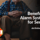 Benefits of Alarm Systems for Seniors