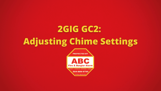 2GIG GC2 Adjusting Chime Settings