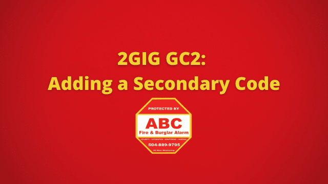 2GIG GC2 Adding a Secondary Code