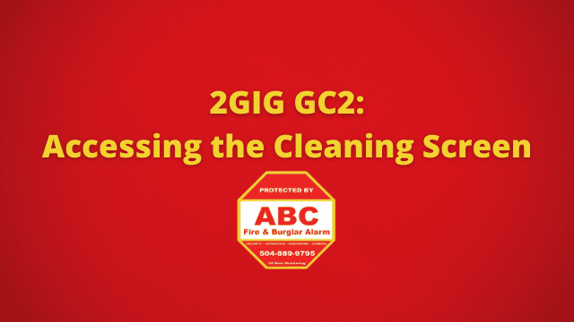 2GIG GC2 Accessing the Cleaning Screen